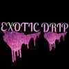 exoticdrip